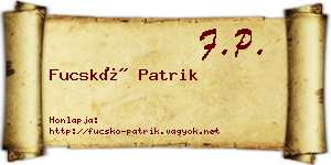 Fucskó Patrik névjegykártya